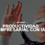 Los grandes beneficios de productividad empresarial con IA