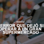 Alcampo Telde se apaga por un error técnico: la lección que toda empresa debería aprender ahora mismo